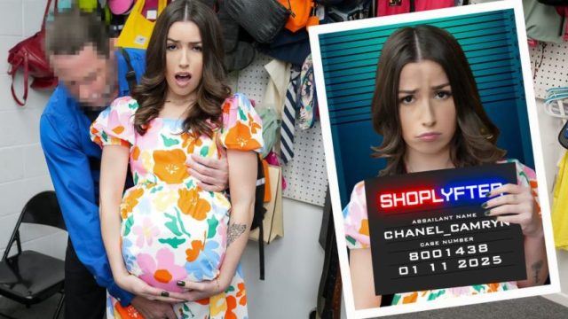 [shoplyfter] – Chanel Camryn – Case No. 8001438 – Not So Pregnant After All Dredd Porn Anime Vr Porn