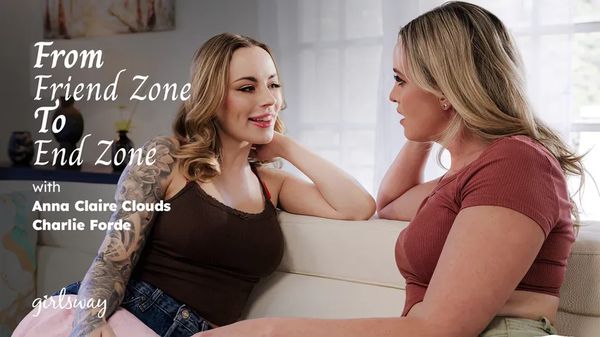 Anna Claire Clouds, Charlie Forde & From Friend Zone To End Zone Zone Porn Pena Torres Porn